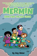 Mermin Vol. 2: The Big Catch