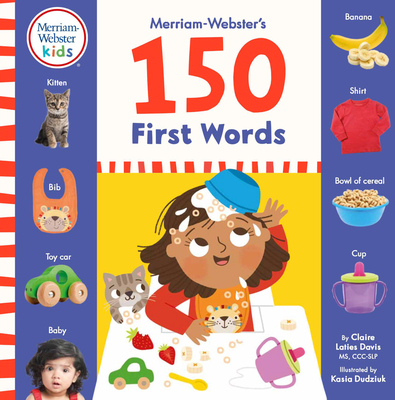 Merriam-Webster's 150 First Words - Laties Davis, Claire, and Merriam-Webster (Editor)