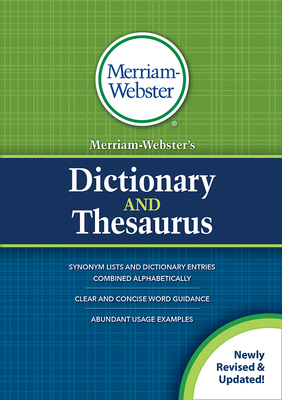 Merriam-Webster's Dictionary and Thesaurus - Merriam-Webster (Editor)