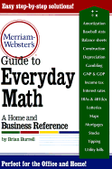 Merriam-Webster's Guide to Everyday Math: A Home and Business Reference