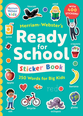 Merriam-Webster's Ready-For-School Sticker Book - Merriam-Webster (Editor)