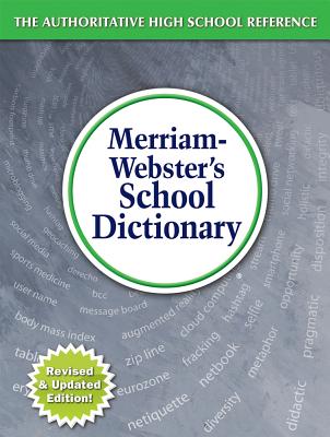 Merriam-Webster's School Dictionary - Merriam-Webster Inc.
