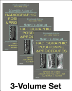 Merrill's Atlas of Radiographic Positioning and Procedures - 3-Volume Set