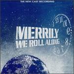 Merrily We Roll Along [1994 Off-Broadway Revival Cast] - 1994 Off-Broadway Revival Cast