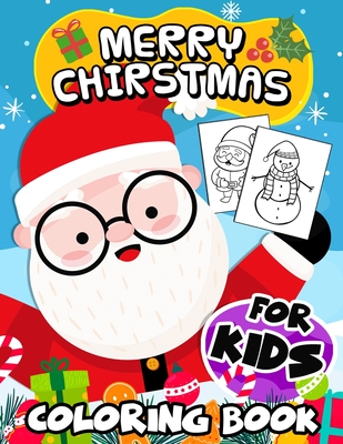 Merry Christmas Coloring Book For Kids: First Big Book Christmas Coloring Pages for Kids - Brown Sugar Publishing