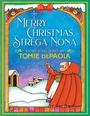 Merry Christmas, Strega Nona - dePaola, Tomie