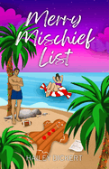 Merry Mischief List (Illustrated Cover)