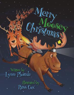 Merry Moosey Christmas - Plourde, Lynn