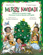 Merry Navidad!: Villancicos En Espanol E Ingles/Christmas Carols in Spanish and English