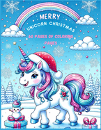 Merry unicorn christmas 60 pages of coloring pages