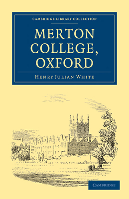 Merton College, Oxford - White, Henry Julian