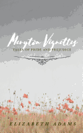 Meryton Vignettes: Tales of Pride and Prejudice