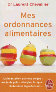 Mes Ordonnances Alimentaires - Chevallier, Laurent