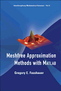 Meshfree Approximation Methods with MATLAB