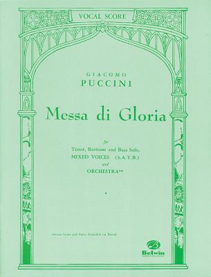 Messa Di Gloria: Satb (Orch. Acc.) - Puccini, Giacomo (Composer)