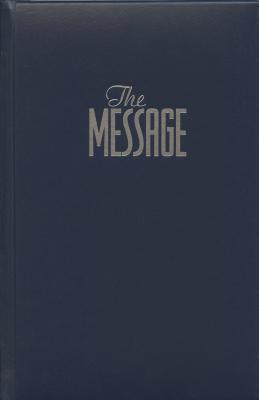Message Bible-MS-Numbered - Peterson, Eugene H (Translated by)