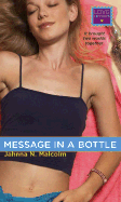 Message in a Bottle - Malcolm, Jahnna N