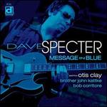 Message in Blue - Dave Specter