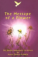 Message of a Flower: The Divine Immanence in Nature