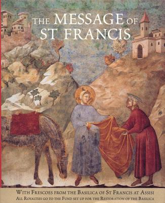 Message of St. Francis - Mizzi, Maximilian (Introduction by)