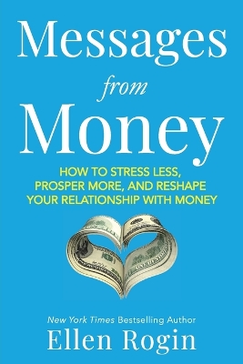 Messages from Money - Rogin, Ellen