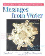 Messages from Water - Emoto, Masaru