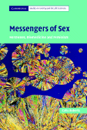 Messengers of Sex: Hormones, Biomedicine and Feminism