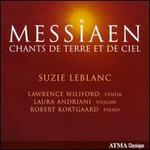 Messiaen: Chants de Terre et de Ciel