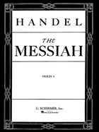 Messiah (Oratorio, 1741): Violin 1 Part