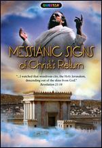 Messianic Signs of Christ's Return