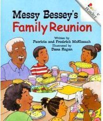 Messy Bessey's Family Reunion - McKissack, Patricia C, and McKissack, Fredrick