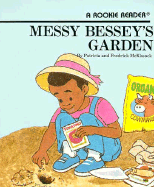 Messy Bessey's Garden