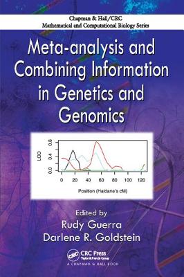 Meta-analysis and Combining Information in Genetics and Genomics - Guerra, Rudy, and Goldstein, Darlene R.