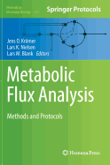 Metabolic Flux Analysis: Methods and Protocols