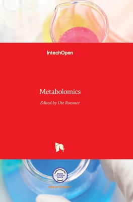 Metabolomics - Roessner, Ute (Editor)