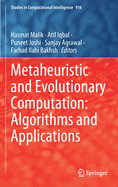 Metaheuristic and Evolutionary Computation: Algorithms and Applications