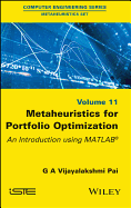 Metaheuristics for Portfolio Optimization: An Introduction Using MATLAB