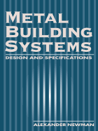 Metal Building Systems: Design and Specifications