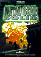 Metal Gear Solid: Totally Unauthorized Strategy Guide