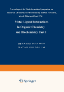 Metal-Ligand Interactions in Organic Chemistry and Biochemistry: Part 1