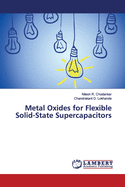 Metal Oxides for Flexible Solid-State Supercapacitors