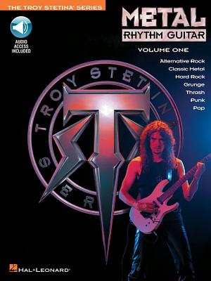 Metal Rhythm Guitar Vol. 1 (Bk/Online Audio) - Stetina, Troy