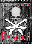 Metallica Nothing Else Matters: The Graphic Novel