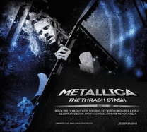Metallica: The Thrash Stash