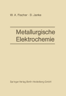 Metallurgische Elektrochemie