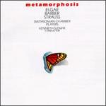 Metamorphosis: Elgar, Barber, Strauss