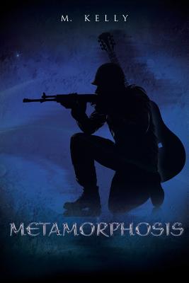 Metamorphosis - Kelly, M
