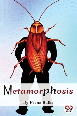 Metamorphosis - Kafka, Franz