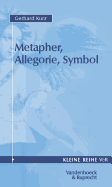 Metapher, Allegorie, Symbol