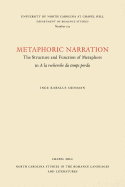 Metaphoric Narration: The Structure and Function of Metaphors in a la Recherche Du Temps Perdu